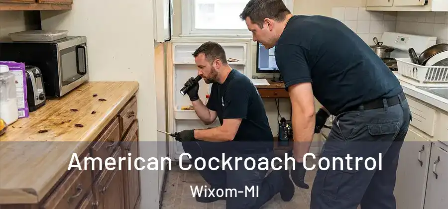 American Cockroach Control Wixom-MI