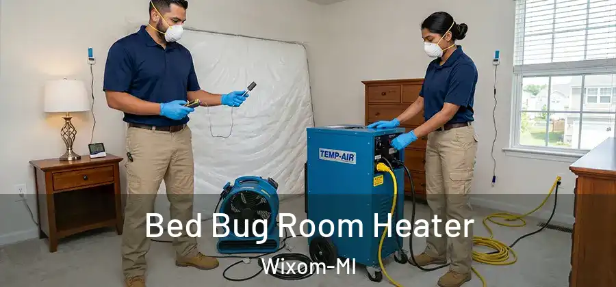 Bed Bug Room Heater Wixom-MI