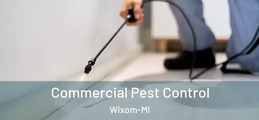 Commercial Pest Control Wixom-MI