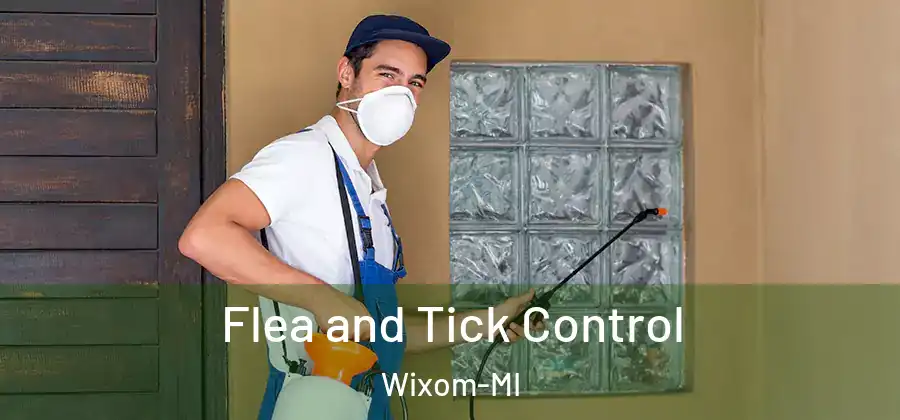 Flea and Tick Control Wixom-MI