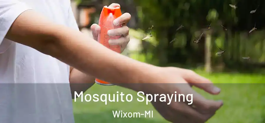 Mosquito Spraying Wixom-MI